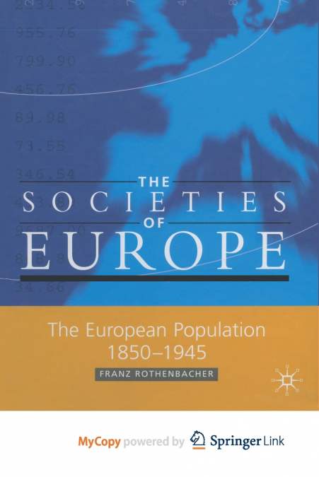 The European Population, 1850-1945