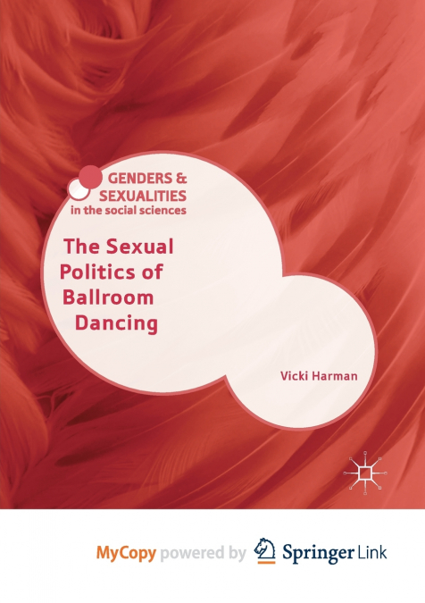 The Sexual Politics of Ballroom Dancing