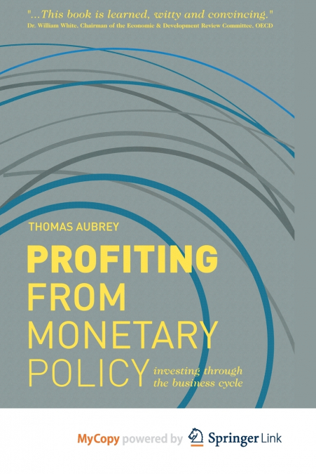 Profiting from Monetary Policy