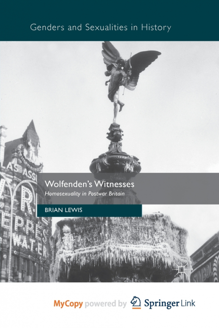 Wolfenden’s Witnesses
