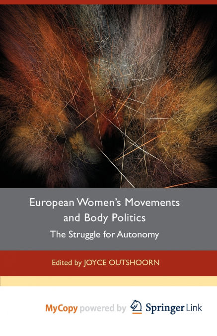 European Women’s Movements and Body Politics