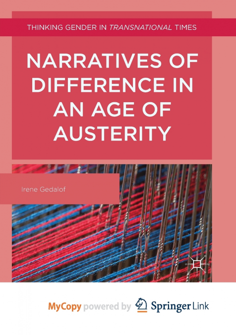 Narratives of Difference in an Age of Austerity