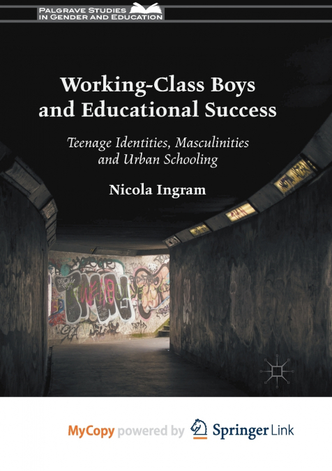 Working-Class Boys and Educational Success