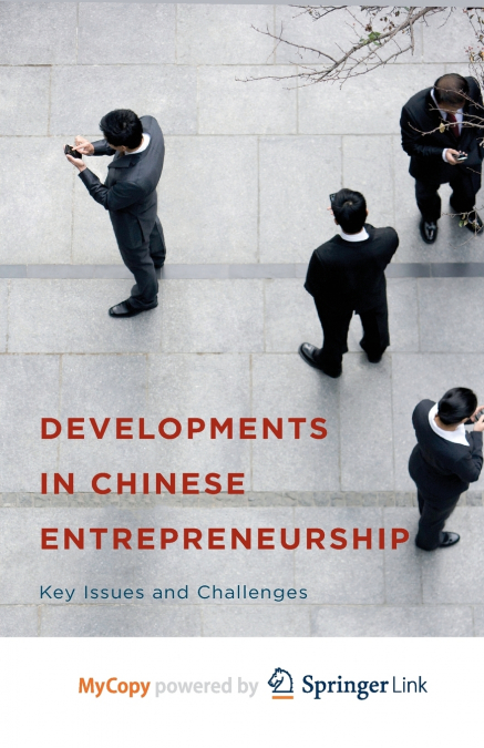 Developments in Chinese Entrepreneurship