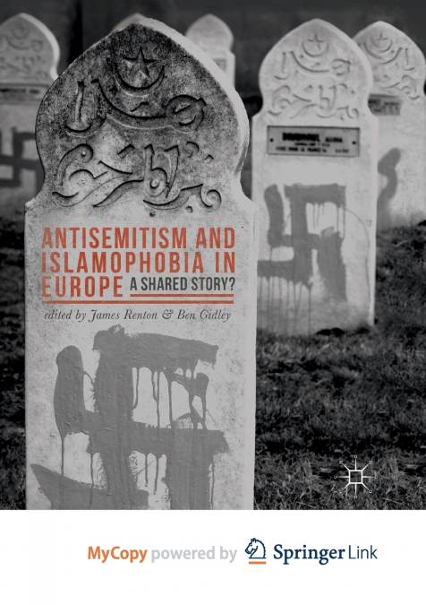 Antisemitism and Islamophobia in Europe