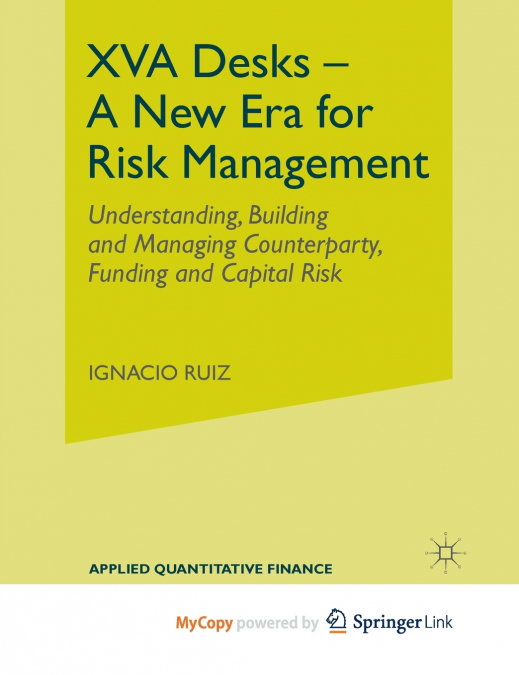 XVA Desks - A New Era for Risk Management