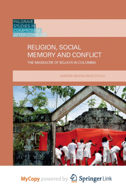 Religion, Social Memory and Conflict