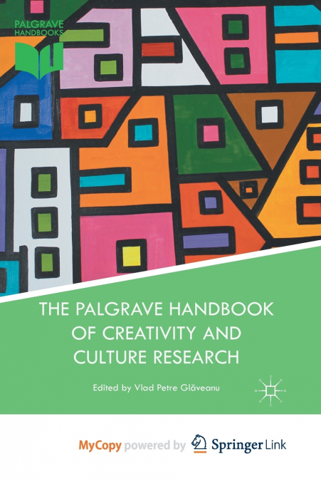 The Palgrave Handbook of Creativity and Culture Research