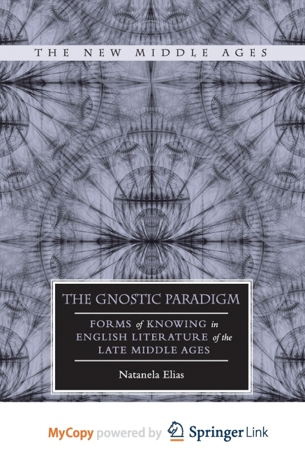 The Gnostic Paradigm
