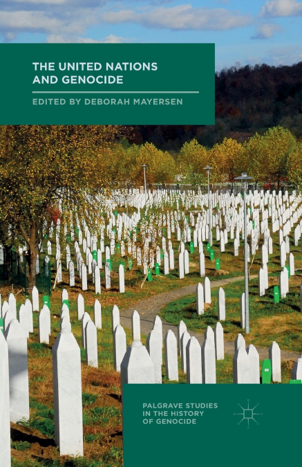 The United Nations and Genocide