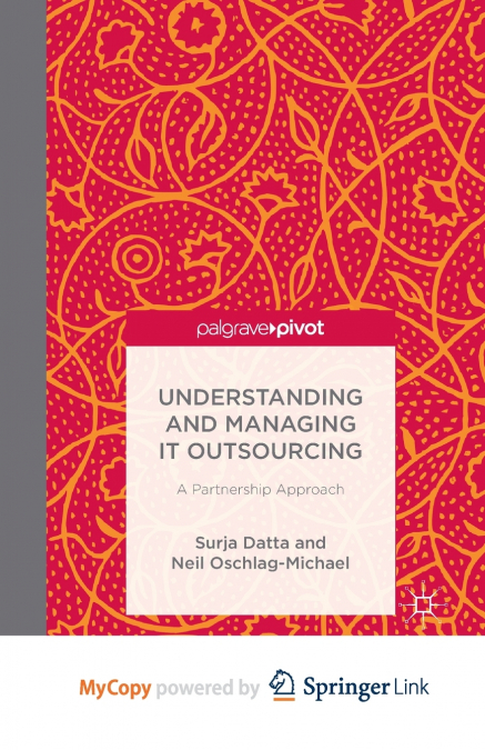 Understanding and Managing IT Outsourcing