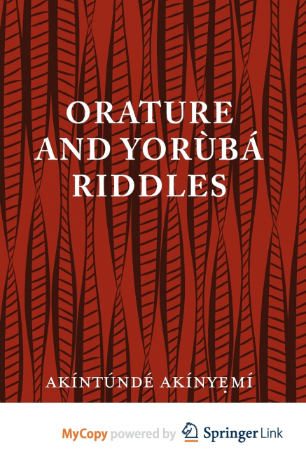 Orature and Yoruba Riddles
