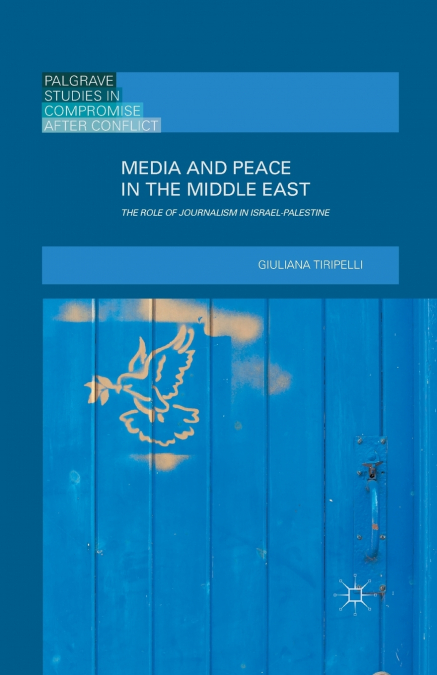 Media and Peace in the Middle East