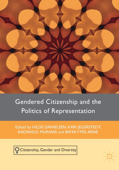 Gendered Citizenship and the Politics of Representation