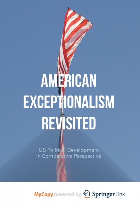 American Exceptionalism Revisited