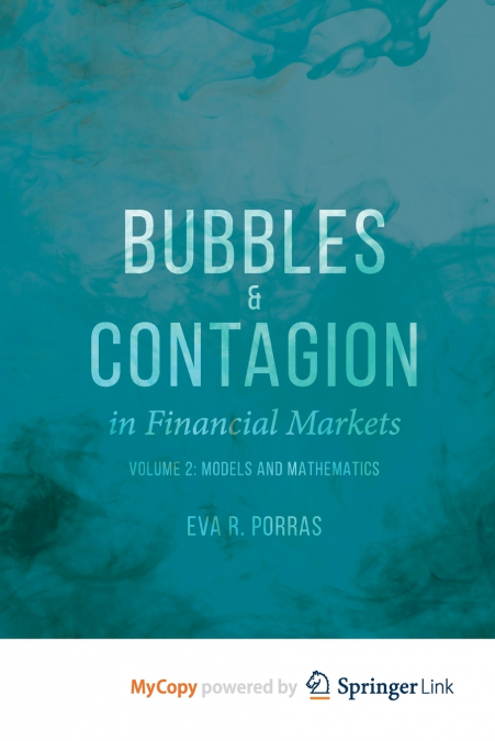 Bubbles and Contagion in Financial Markets, Volume 2