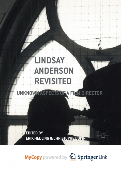 Lindsay Anderson Revisited