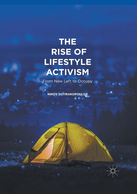 The Rise of Lifestyle Activism