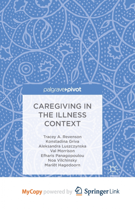 Caregiving in the Illness Context