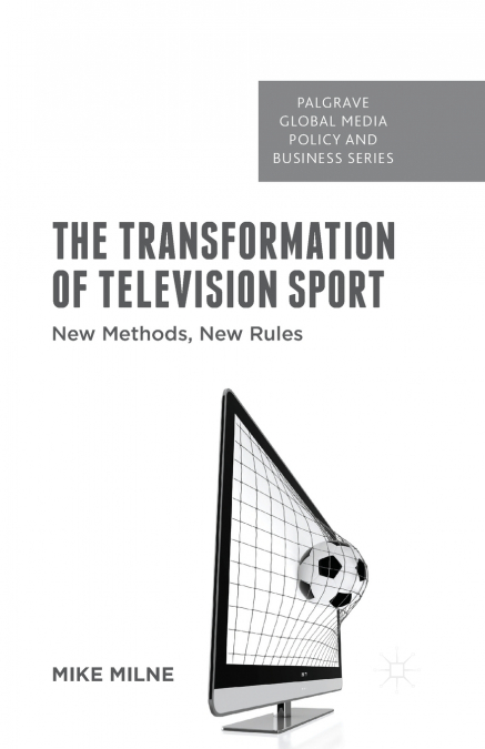 The Transformation of Television Sport