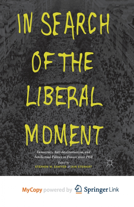 In Search of the Liberal Moment