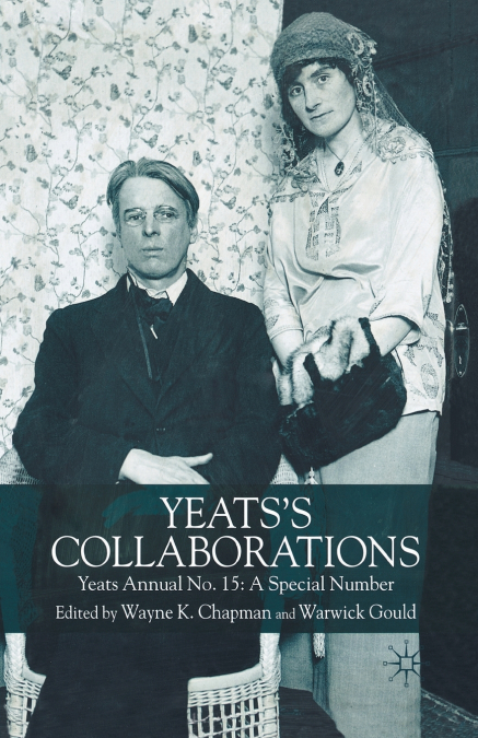 Yeats’s Collaborations
