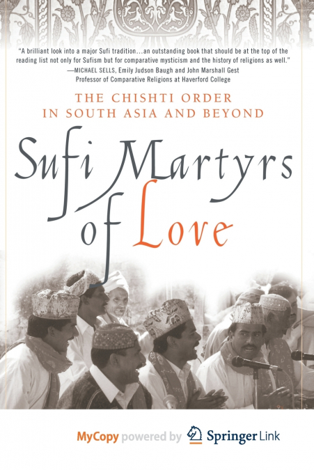 Sufi Martyrs of Love