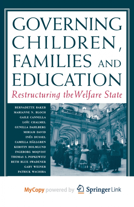 Governing Children, Families and Education