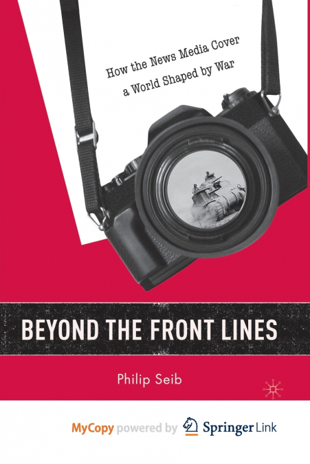 Beyond the Front Lines