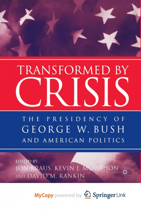 Transformed by Crisis
