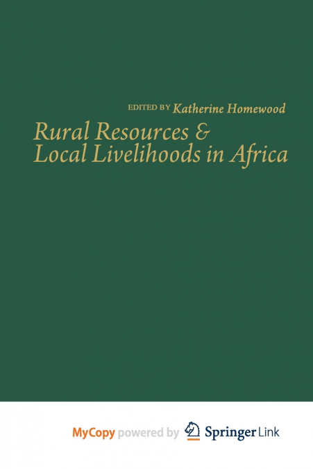 Rural Resources and Local Livelihoods in Africa