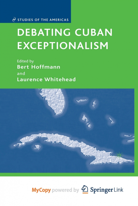 Debating Cuban Exceptionalism