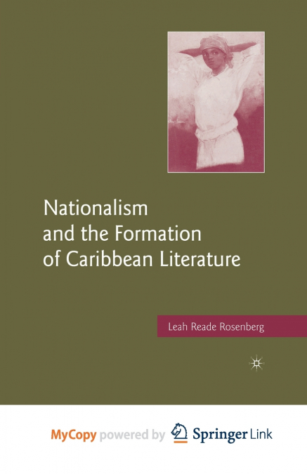 Nationalism and the Formation of Caribbean Literature