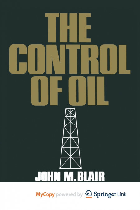The Control of Oil