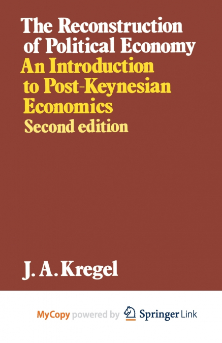 The Reconstruction of Political Economy