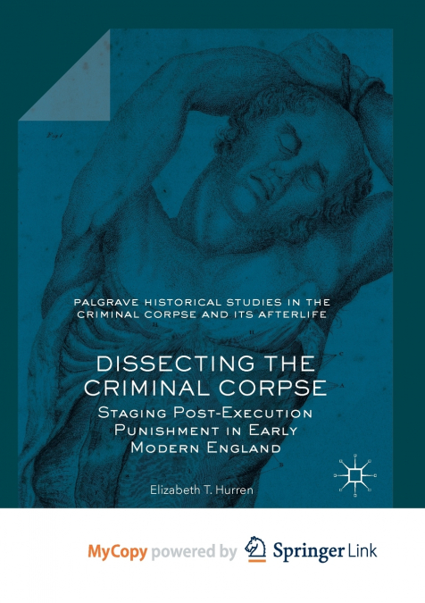 Dissecting the Criminal Corpse
