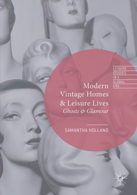 Modern Vintage Homes & Leisure Lives