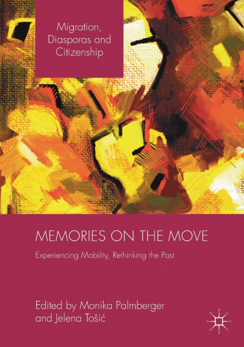 Memories on the Move