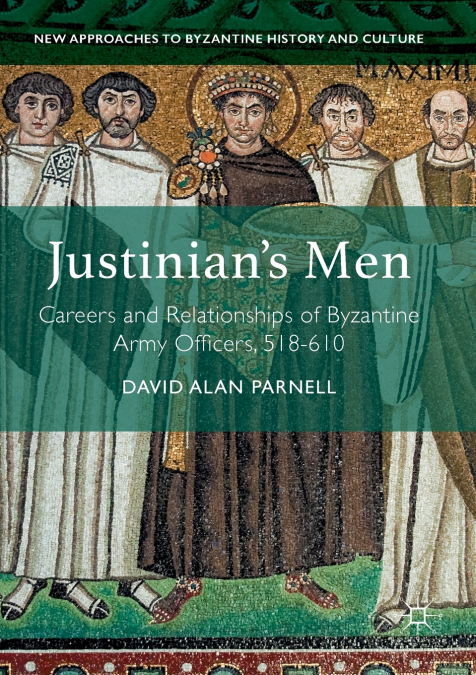 Justinian’s Men