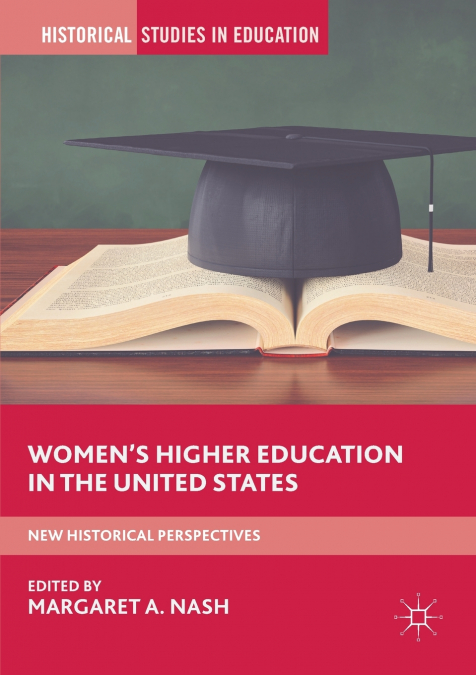 Women’s Higher Education in the United States