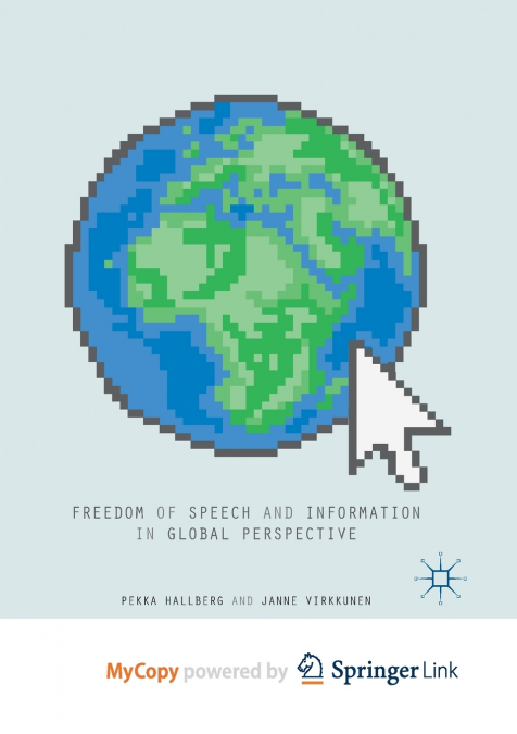 Freedom of Speech and Information in Global Perspective