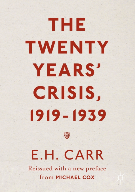 The Twenty Years’ Crisis, 1919-1939