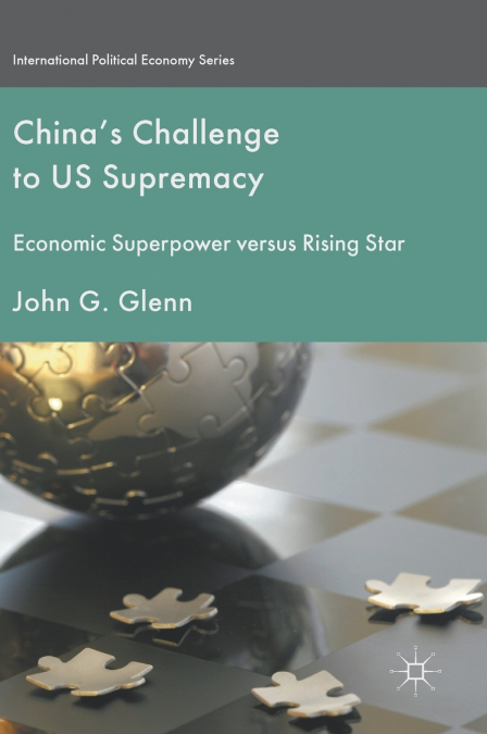 China’s Challenge to US Supremacy