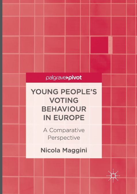Young People’s Voting Behaviour in Europe