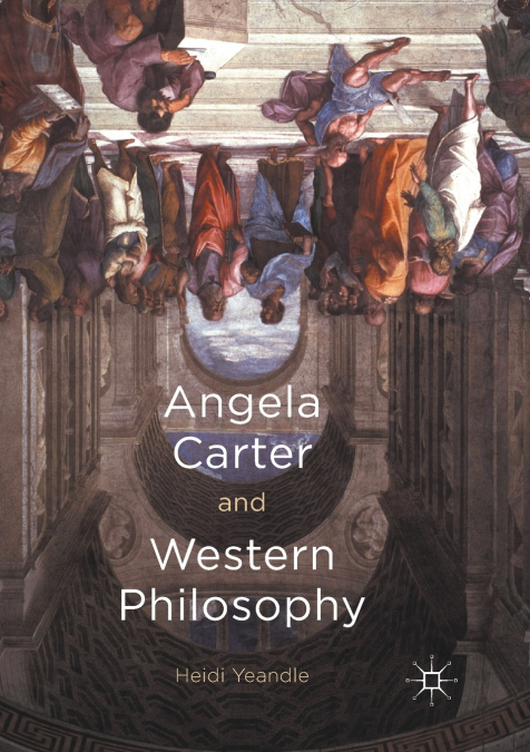 Angela Carter and Western Philosophy