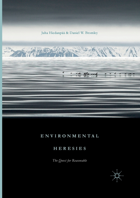 Environmental Heresies