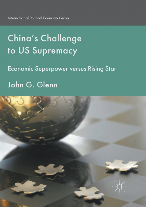 China’s Challenge to US Supremacy