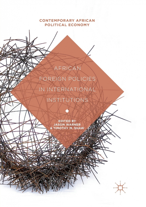 African Foreign Policies in International Institutions