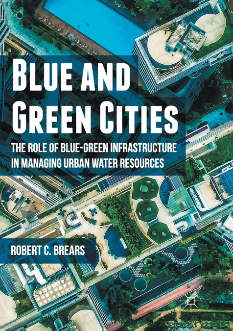 Blue and Green Cities
