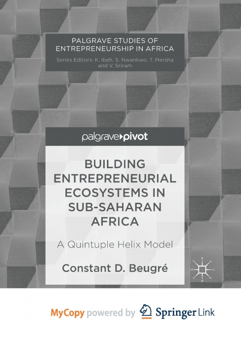 Building Entrepreneurial Ecosystems in Sub-Saharan Africa